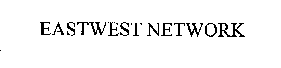 EASTWEST NETWORK