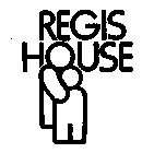 REGIS HOUSE