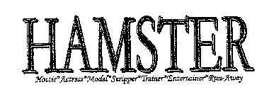 HAMSTER HOTTIE ACTRESS MODEL STRIPPER TRAINER ENTERTAINER RUN-AWAY