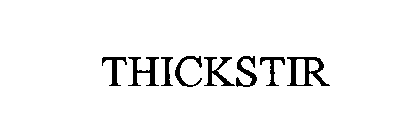 THICKSTIR