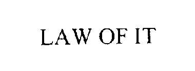 LAW OF IT