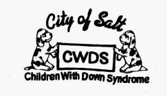 CITY OF SALT CWDS CHILDREN WITH DOWN SYNDROME