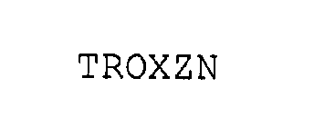 TROXZN