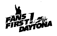 FANS FIRST! DAYTONA
