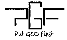 PGF PUT GOD FIRST