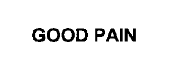GOOD PAIN
