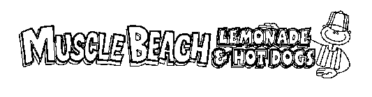 MUSCLE BEACH LEMONADE & HOT DOGS
