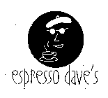 ESPRESSO DAVE'S