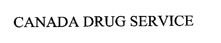 CANADA DRUG SERVICE