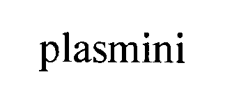 PLASMINI