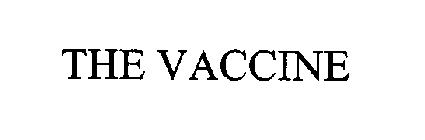 THE VACCINE