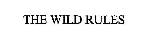 THE WILD RULES