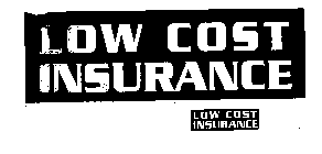 LOW COST INSURANCE