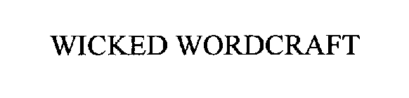 WICKED WORDCRAFT