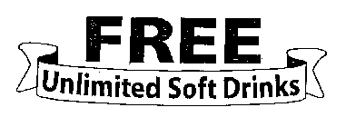 FREE UNLIMITED SOFT DRINKS