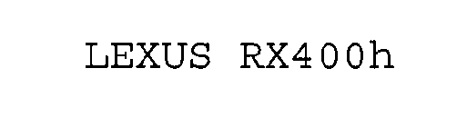 LEXUS RX400H