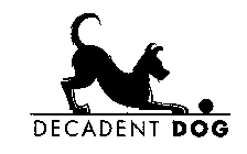 DECADENT DOG