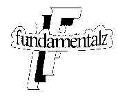 F FUNDAMENTALZ