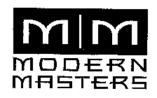 MM MODERN MASTERS
