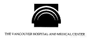 THE VANCOUVER HOSPITAL AND MEDICAL CENTER