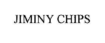 JIMINY CHIPS