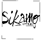 SIKAMO STYLE