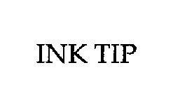 INK TIP