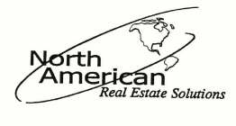 NORTH AMERICAN REAL ESTATE SOLUTIONS