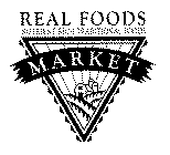 REAL FOODS MARKET NUTRIENT RICH TRADITIONAL FOODS