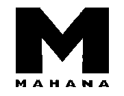 M MAHANA