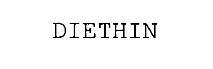 DIETHIN