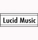 LUCID MUSIC
