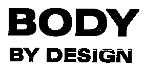 BODY BY DESIGN