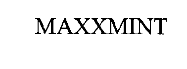 MAXXMINT
