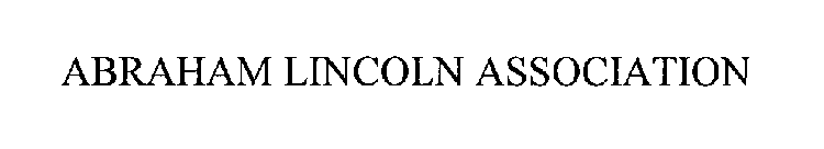 ABRAHAM LINCOLN ASSOCIATION