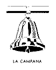 LA CAMPANA