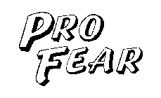 PRO FEAR