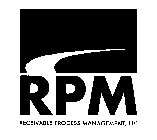 RPM RECEIVABLE PROCESS MANAGEMENT, LLC