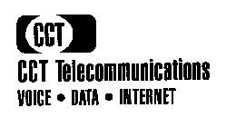 CCT TELECOMMUNICATIONS VOICE DATA INTERNET
