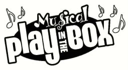 MUSICAL PLAY IN THE BOX