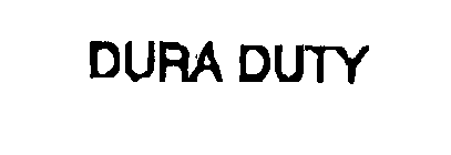 DURA DUTY