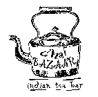 CHAI BAZAAR INDIAN TEA BAR