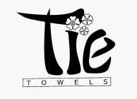 TIE TOWELS