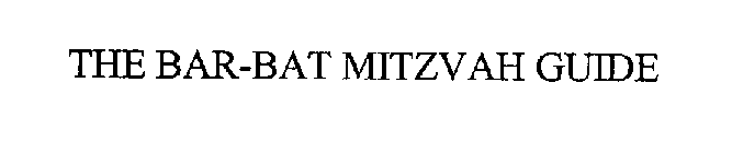 THE BAR-BAT MITZVAH GUIDE