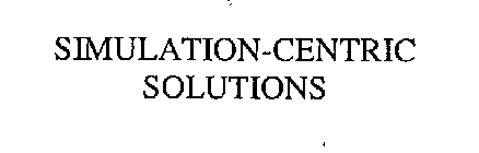 SIMULATION-CENTRIC SOLUTIONS