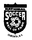 NATIONAL SOCCER HALL OF FAME ONEONTA, N.Y.