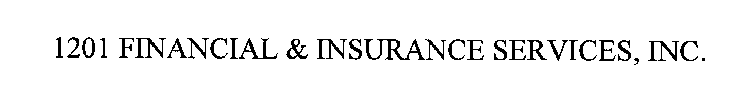 1201 FINANCIAL & INSURANCE SERVICES, INC.