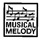 MUSICAL MELODY