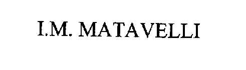 I.M. MATAVELLI