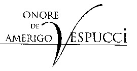 ONORE DE AMERIGO VESPUCCI